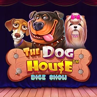 THE DOG HOUSE DICE SHOW